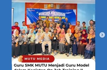 Guru SMK MUTU Menjadi Guru Model dalam Kegiatan Job Training II Pembelajaran Mendalam Guru SMK Se-Kabupaten Gresik